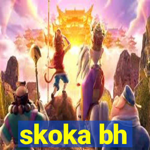 skoka bh